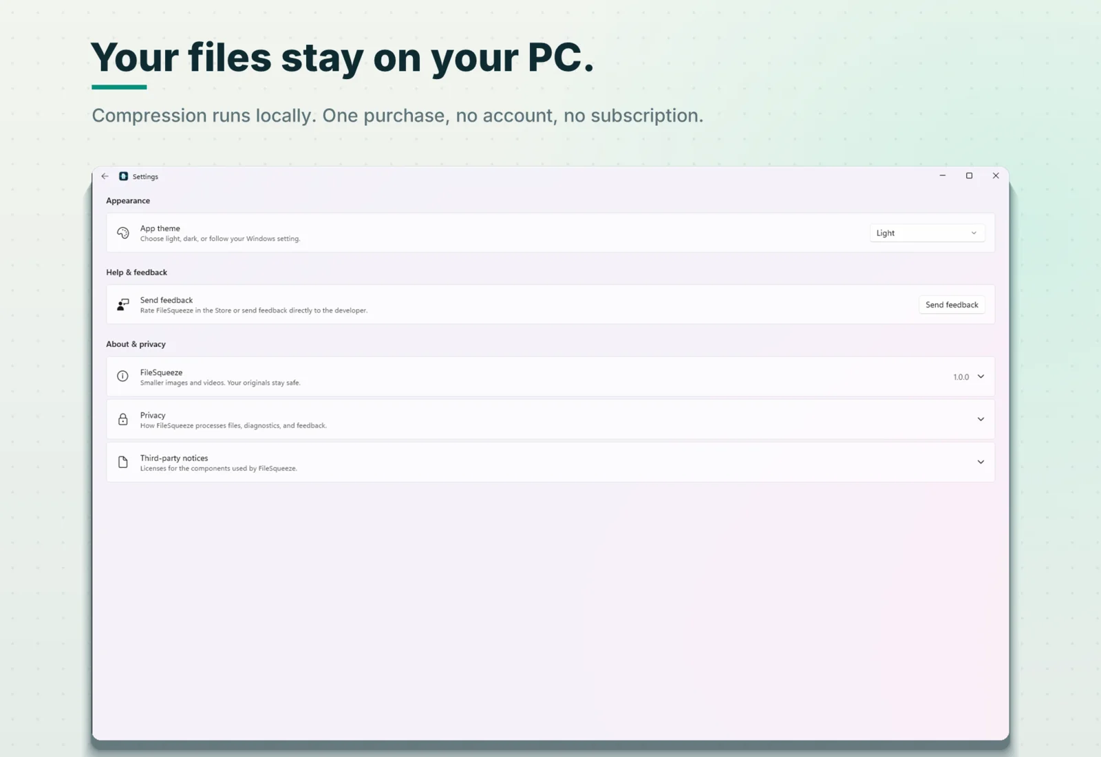 Compression runs locally, one purchase, no account